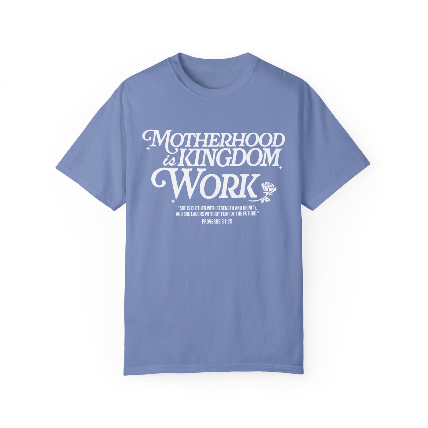 Motherhood Kingdom Psalm T-shirt (Comfort Colors)