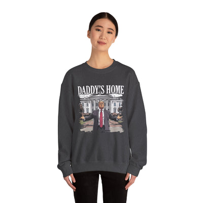 DADDY'S HOME SWEATSHIRT (GILDAN)