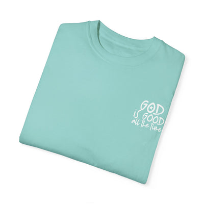 GOD IS GOOD ALL THE TIME EPHESIANS 2:10 T-SHIRT (GILDAN)