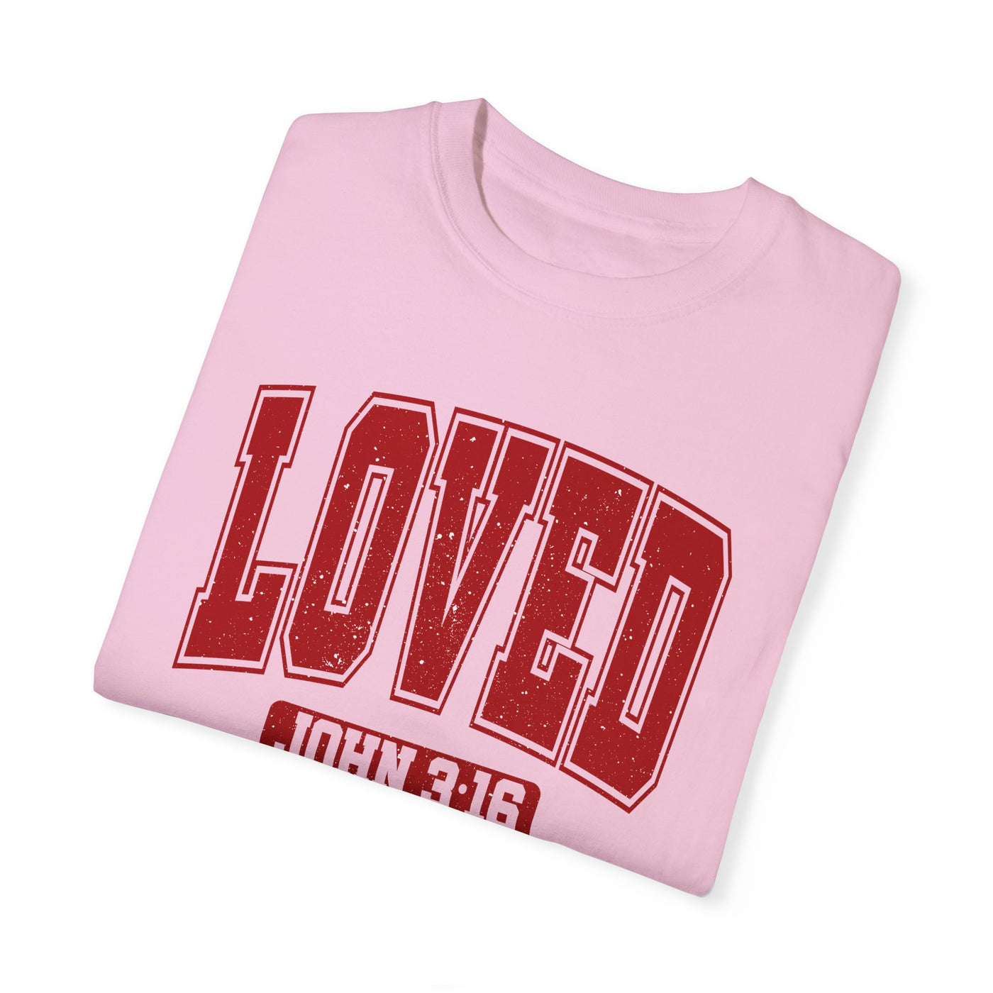 Loved John 3:16 Distressed Graphic T-shirt (Comfort Colors)