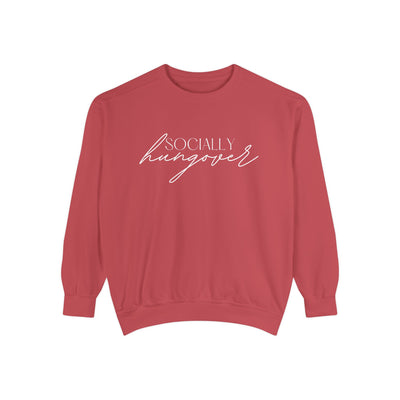 SOCIALLY HUNGOVER SWEATSHIRT (COMFORT COLORS)