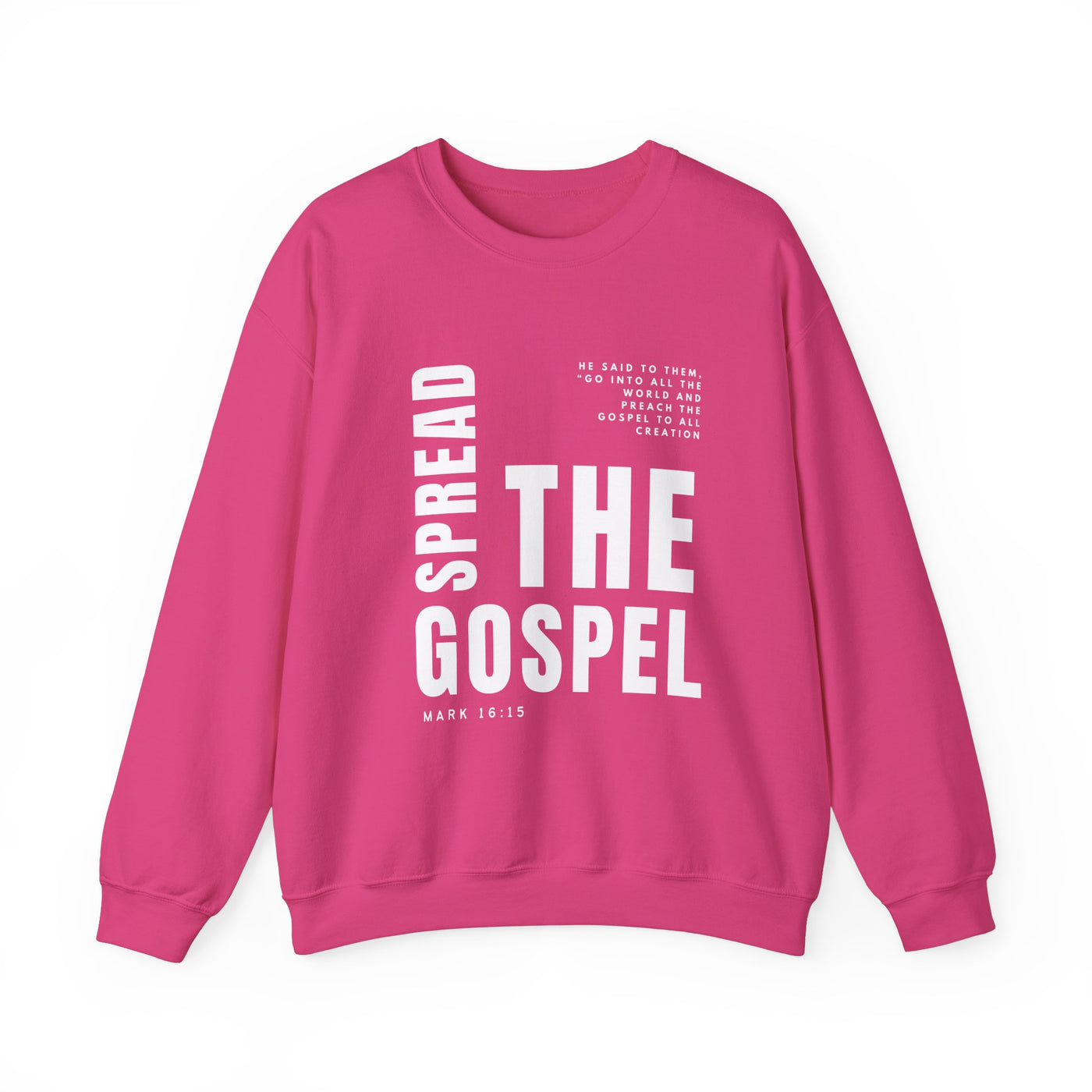 Spread the Gospel Graphic Sweatshirt (GILDAN)