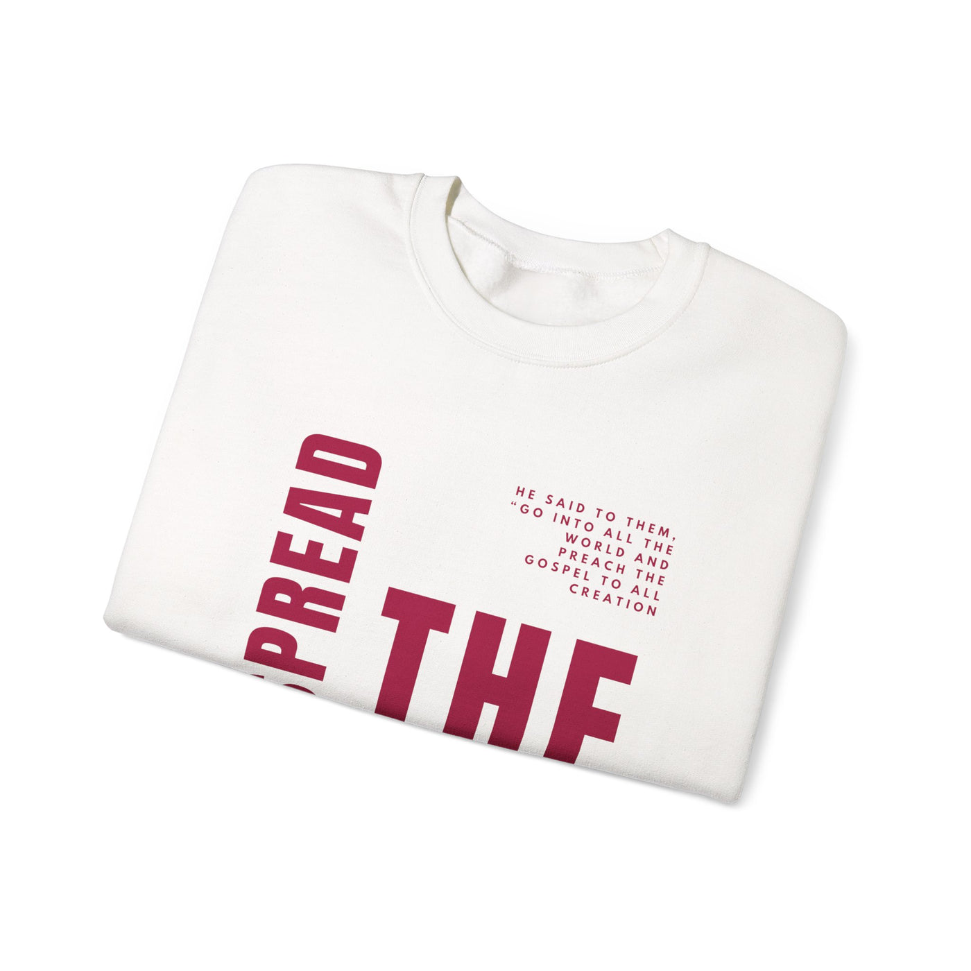Spread the Gospel Graphic Sweatshirt (GILDAN)