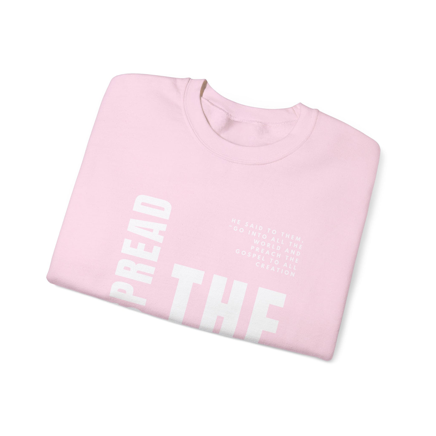 Spread the Gospel Graphic Sweatshirt (GILDAN)