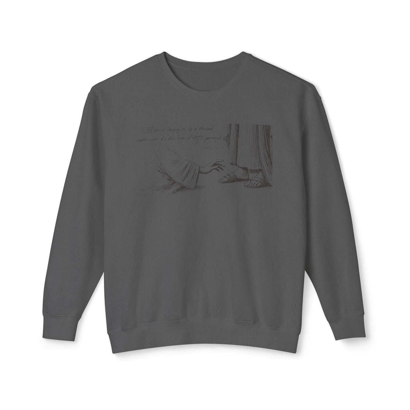Hem of HIs Garment Graphic Sweatshirt (Comfort Colors)