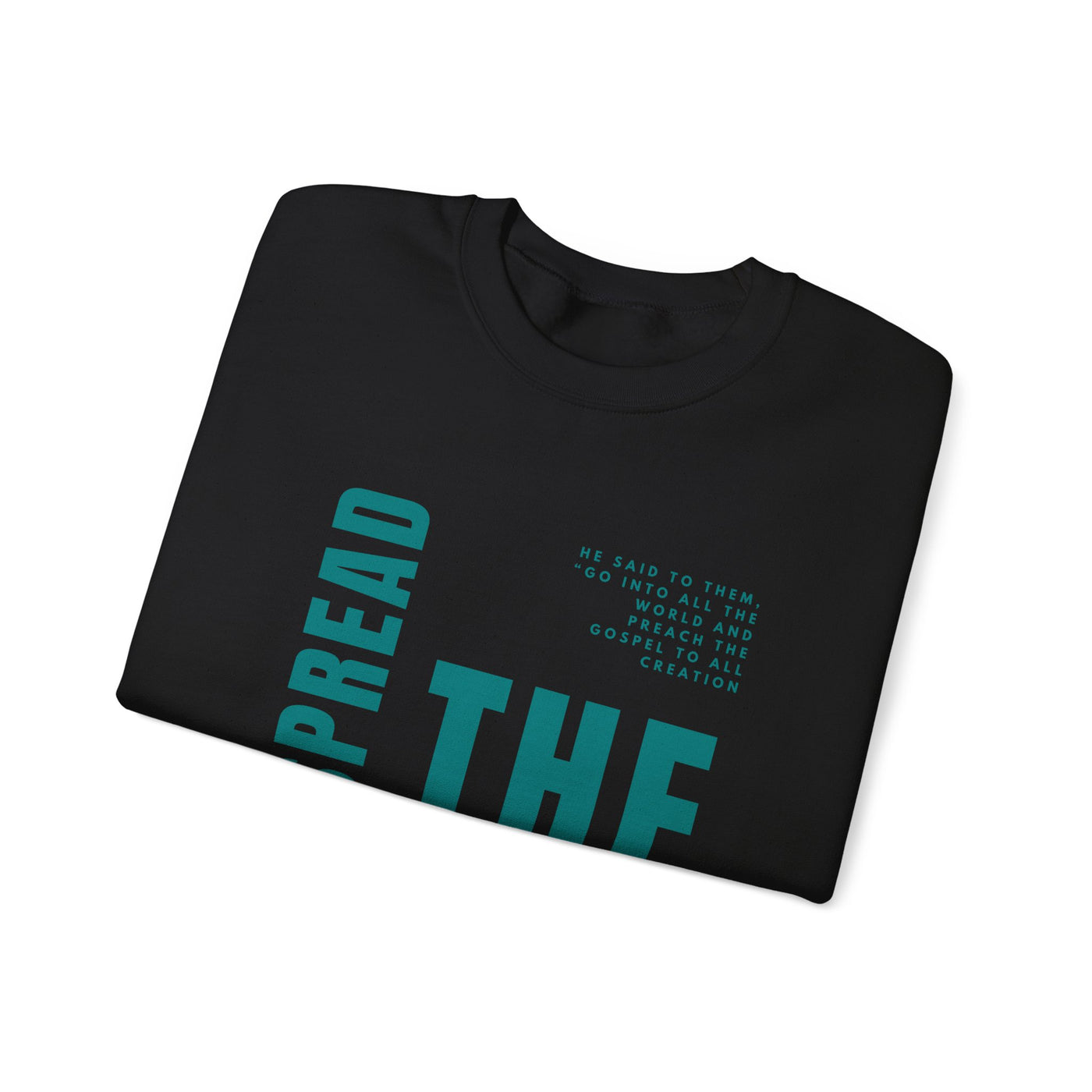 Spread the Gospel Graphic Sweatshirt (GILDAN)