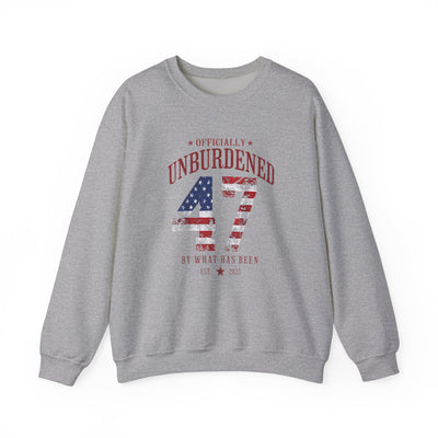 47 OFFICIALLY UNBURDENED BY WHAT HAS BEEN SWEATSHIRT (GILDAN)