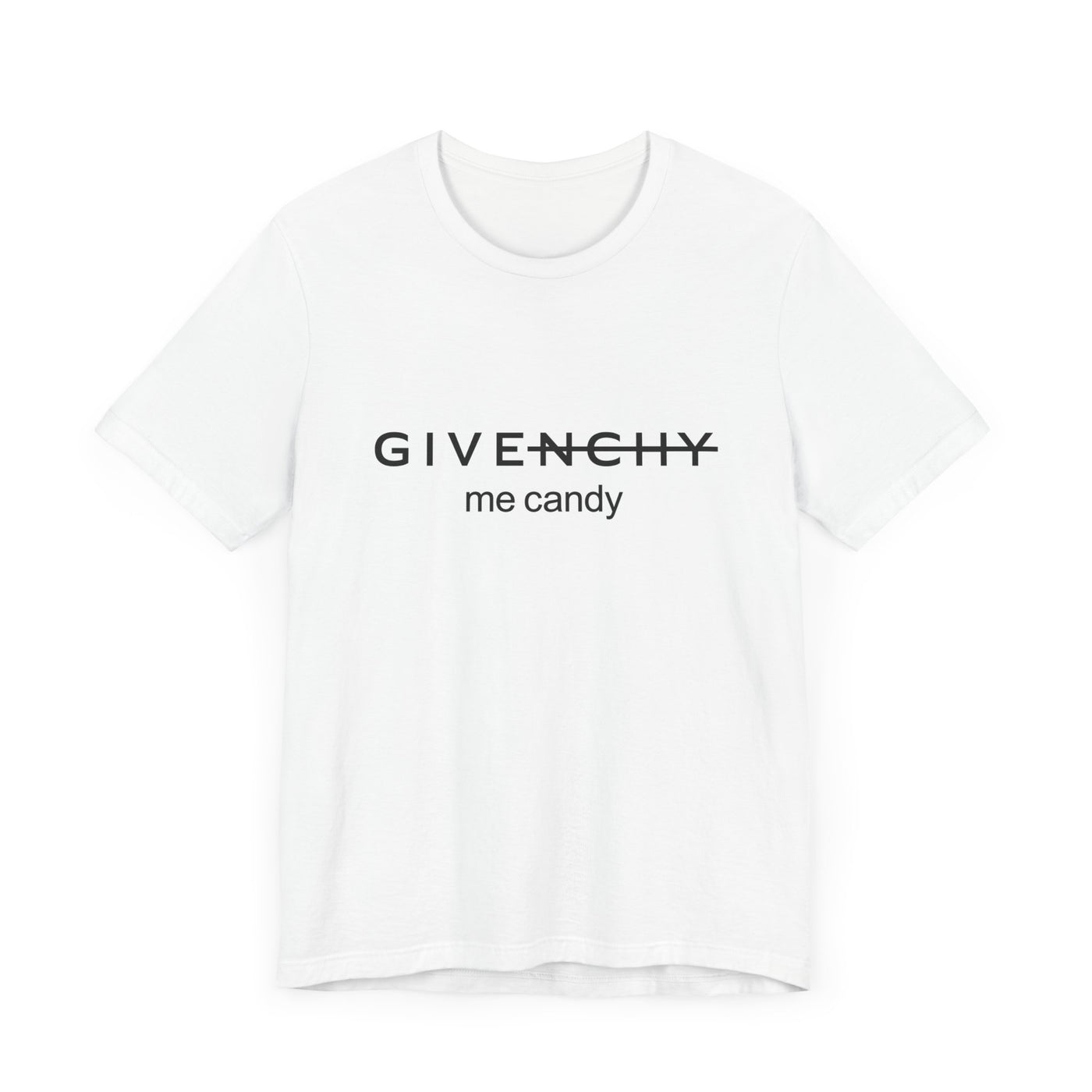 GIVE ME CANDY TEE (Bella and Canvas)