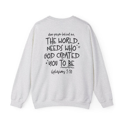 GOD IS GOOD ALL THE TIME EPHESIANS 2:10 SWEATSHIRT (GILDAN)