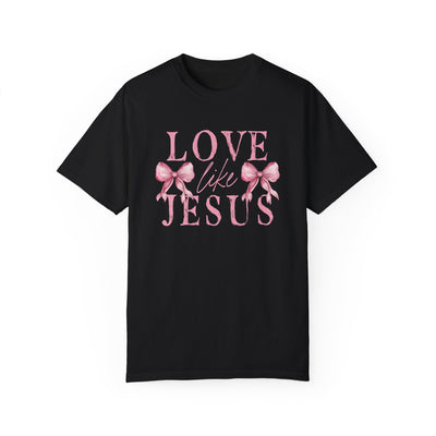 Love Like Jesus Graphic Tee 🎀💖 (Comfort Colors)