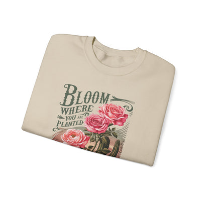 Bloom Where You Are Planted Sweatshirt (GILDAN)