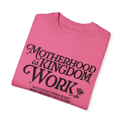 Motherhood Kingdom Psalm T-shirt (Comfort Colors)