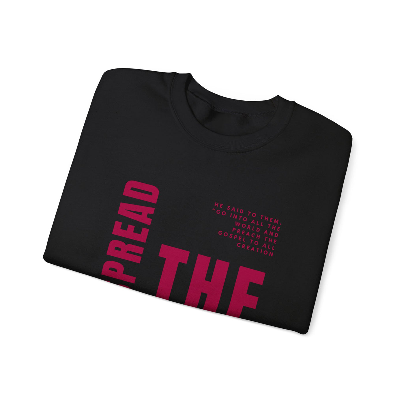 Spread the Gospel Graphic Sweatshirt (GILDAN)
