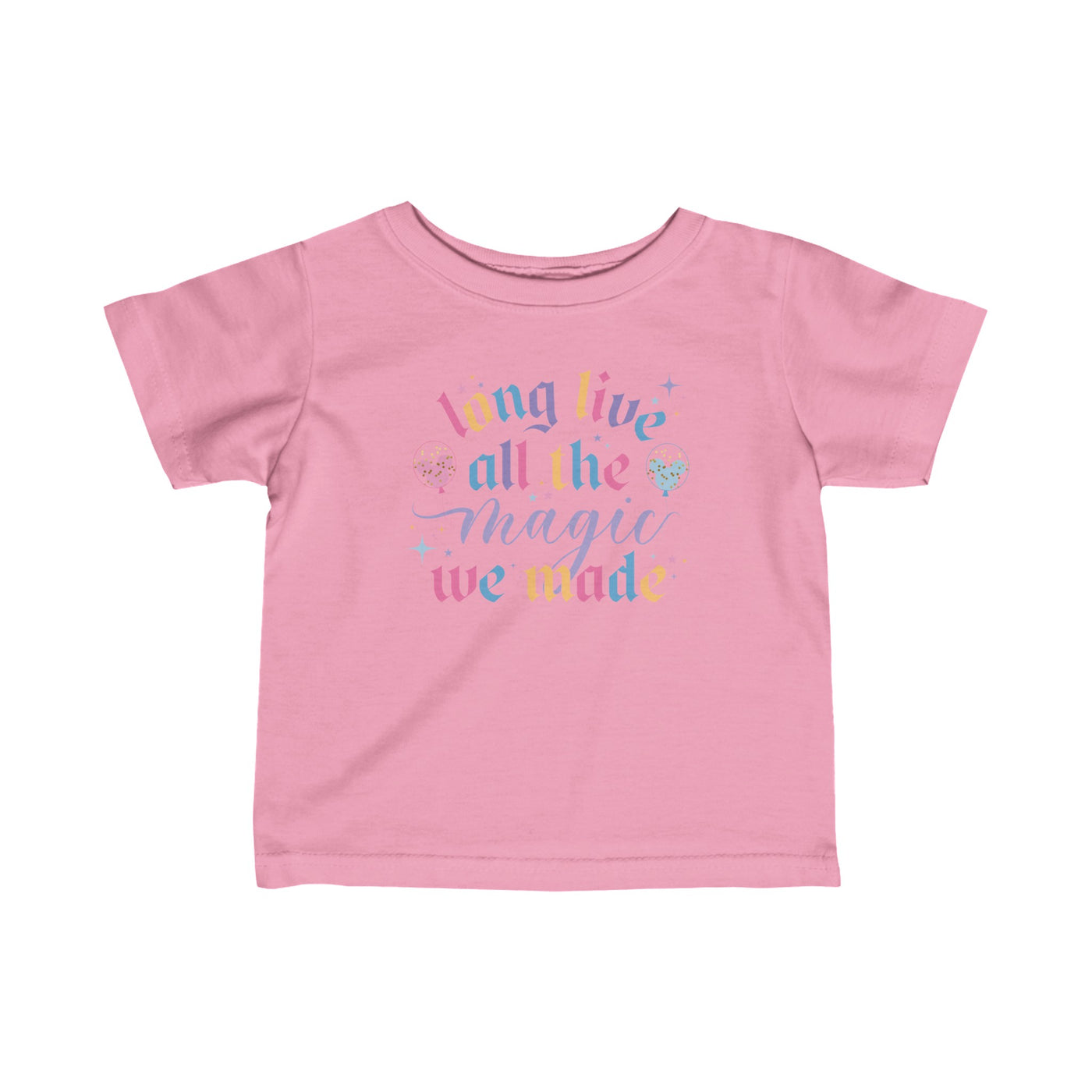 Long Live the Magic Tee (Infant Sizes)