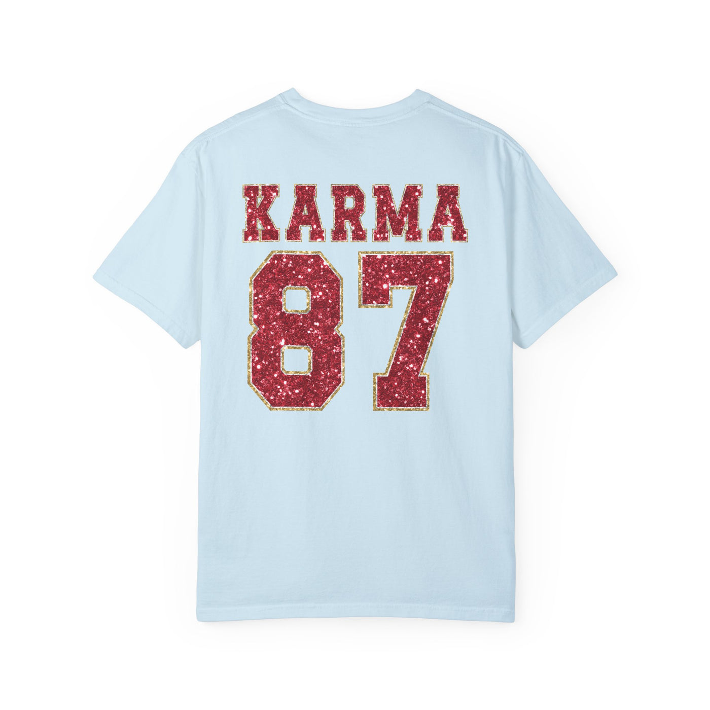 87 Karma 2 Sided Print Glitter T-shirt (Comfort Colors)