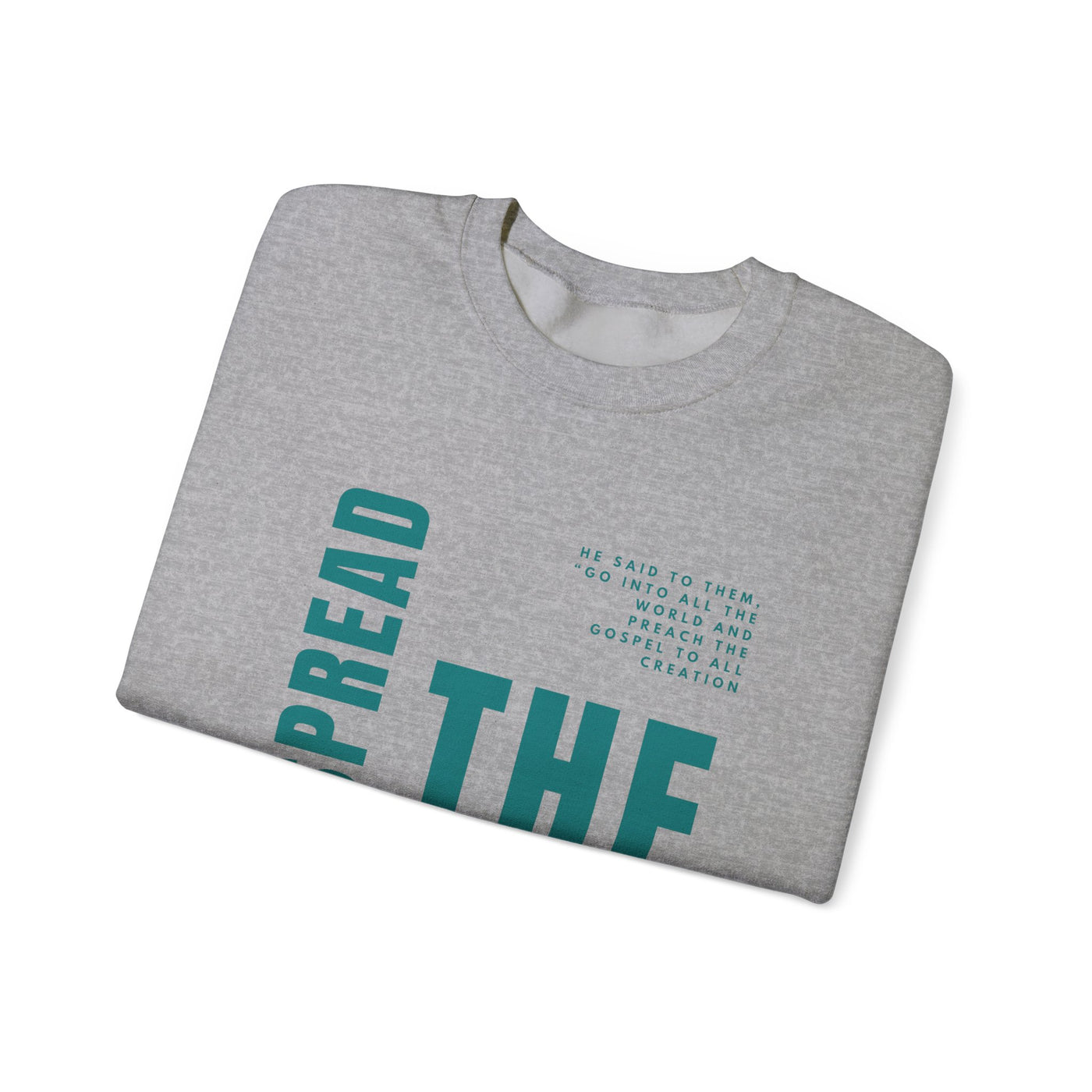Spread the Gospel Graphic Sweatshirt (GILDAN)
