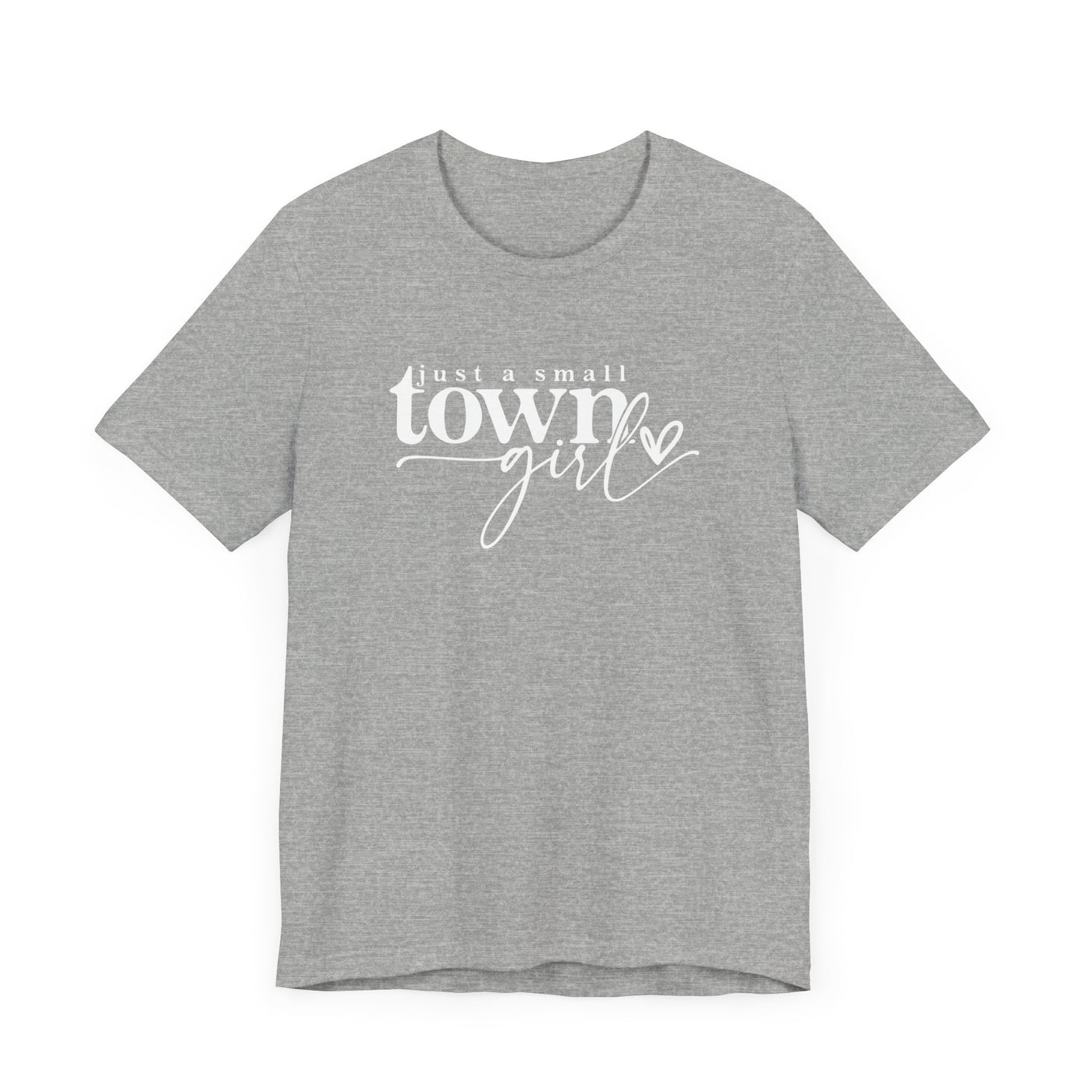 SMALL TOWN GIRL TEE (Bella and Canvas)