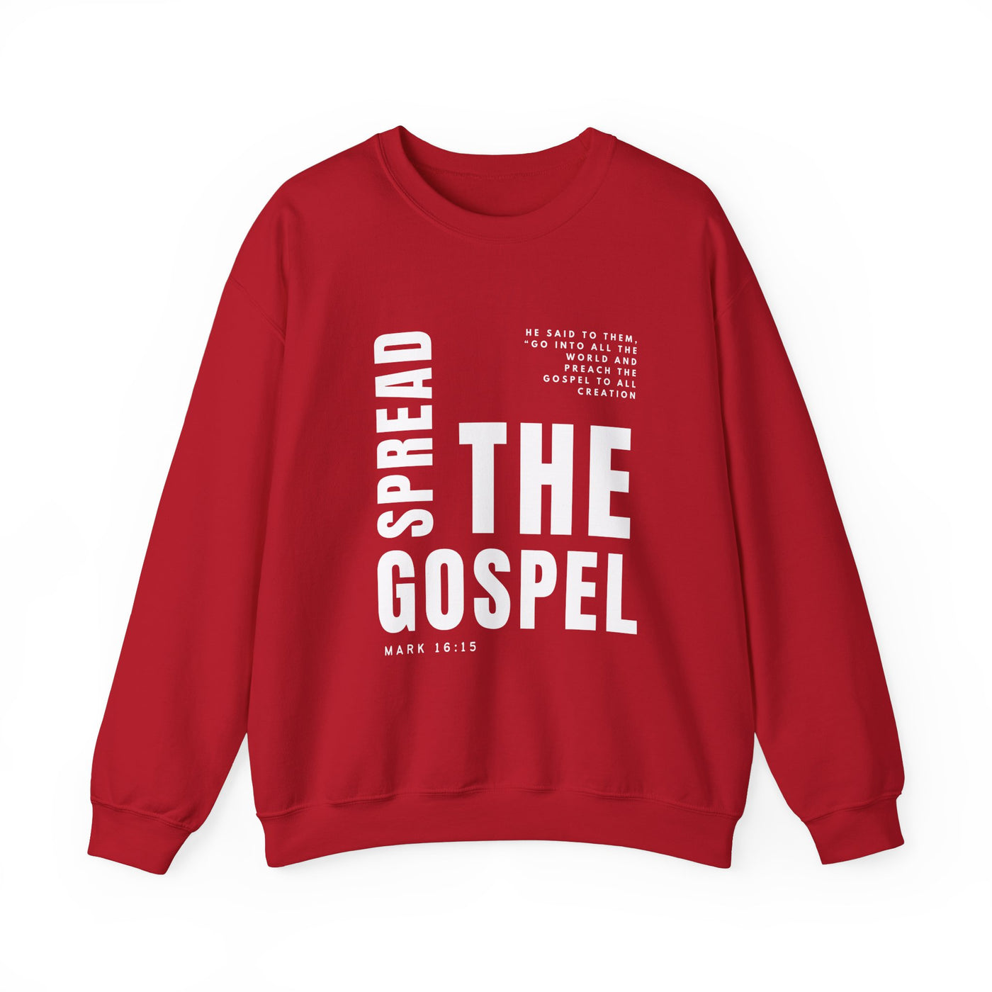 Spread the Gospel Graphic Sweatshirt (GILDAN)