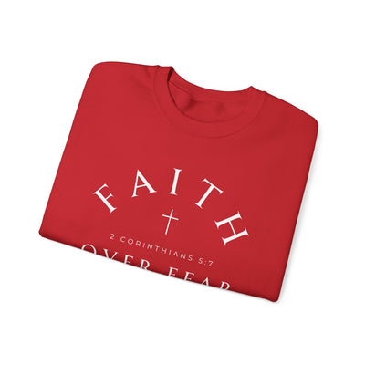 FAITH OVER FEAR SWEATSHIRT (GILDAN)