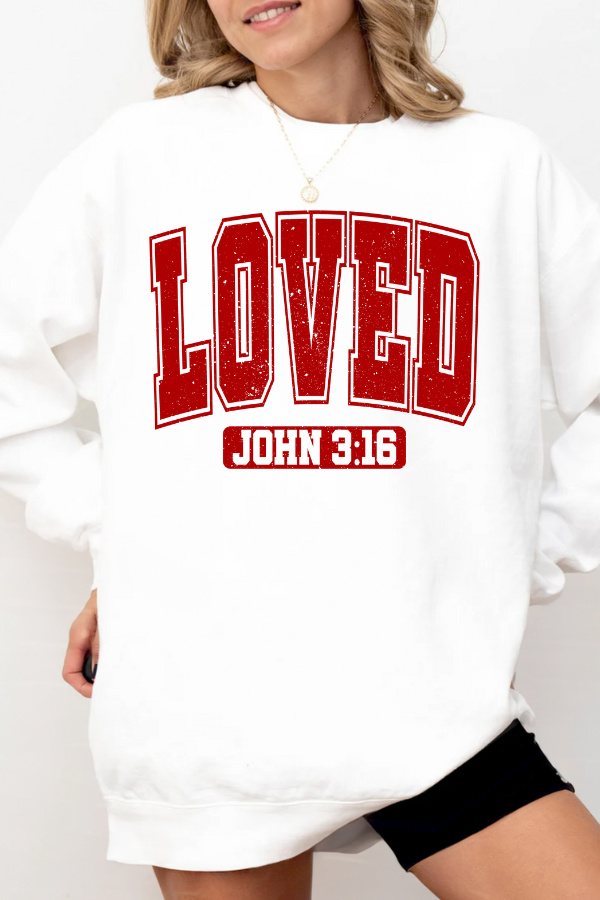 Loved John 3:16  Distressed Graphic Sweatshirt (GILDAN)