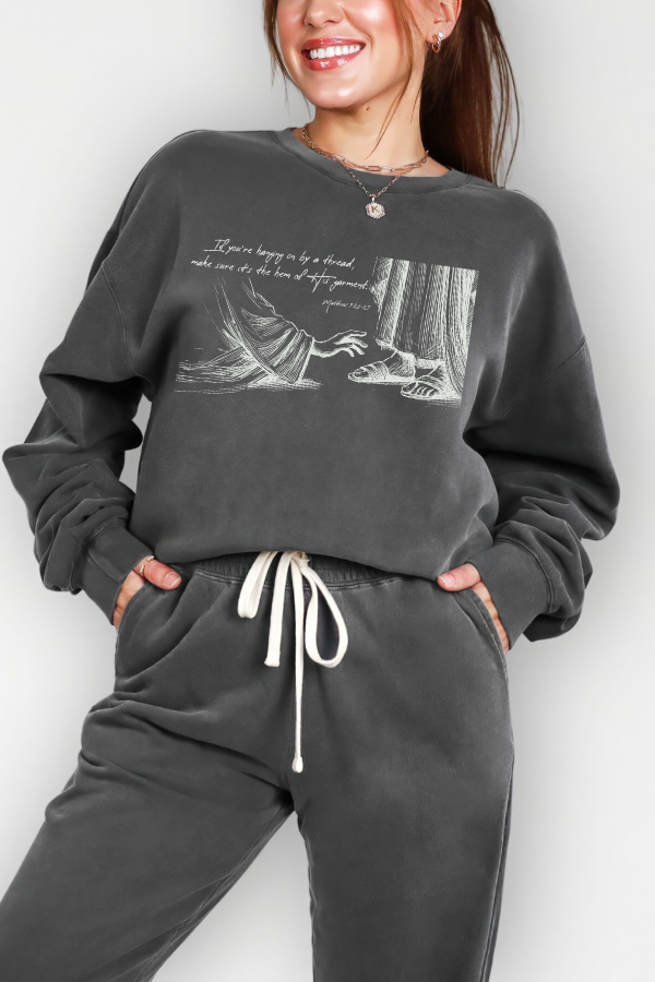 Hem of HIs Garment Graphic Sweatshirt (Comfort Colors)