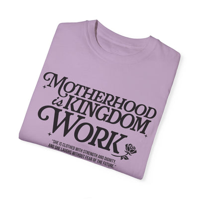 Motherhood Kingdom Psalm T-shirt (Comfort Colors)