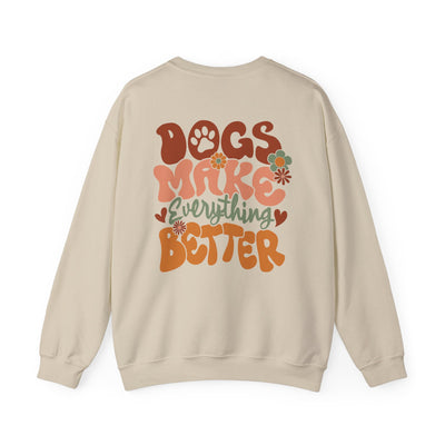 Dogs Make Everything Better 2 Sided Print Graphic Sweatshirt (GILDAN)
