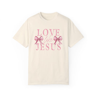 Love Like Jesus Graphic Tee 🎀💖 (Comfort Colors)