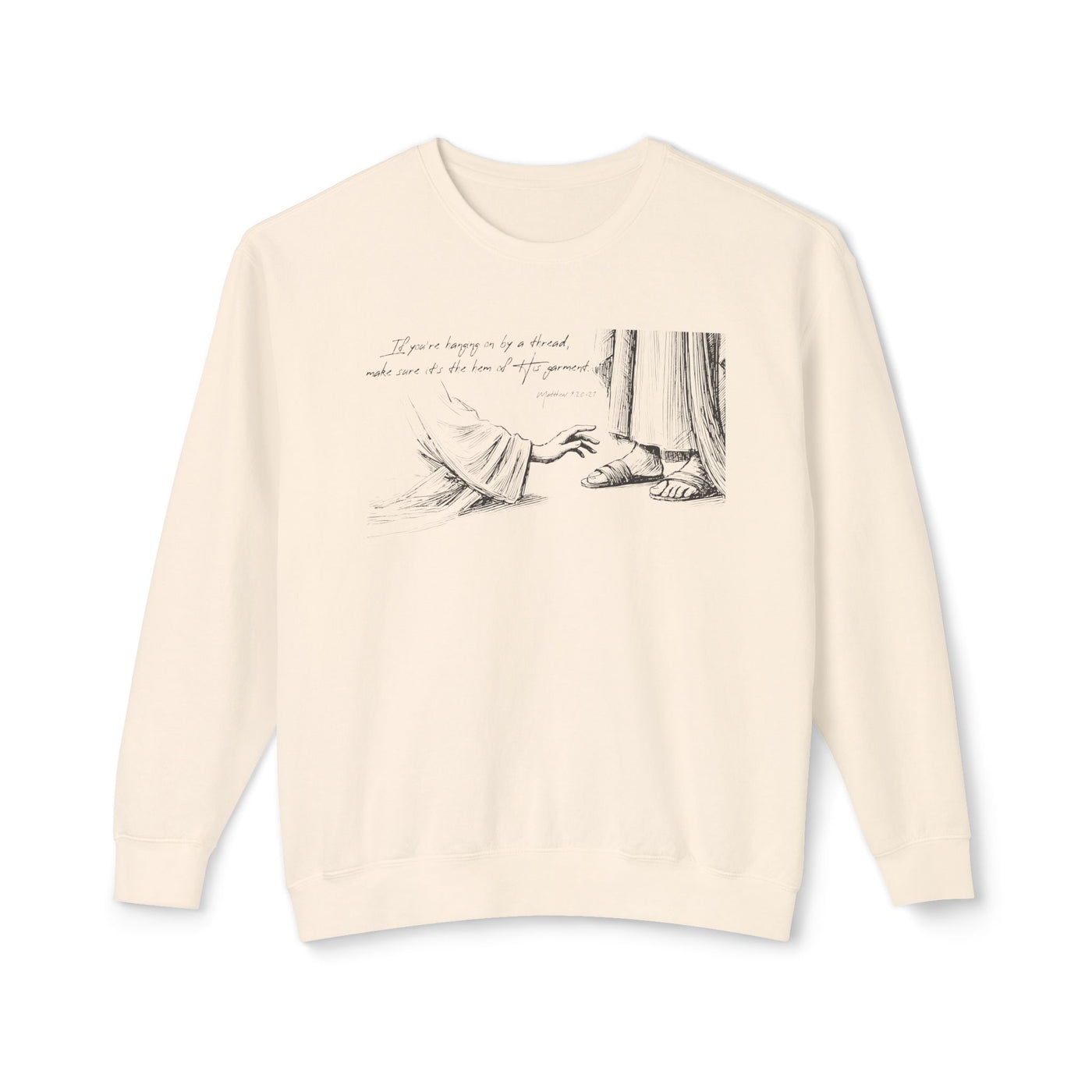 Hem of HIs Garment Graphic Sweatshirt (Comfort Colors)
