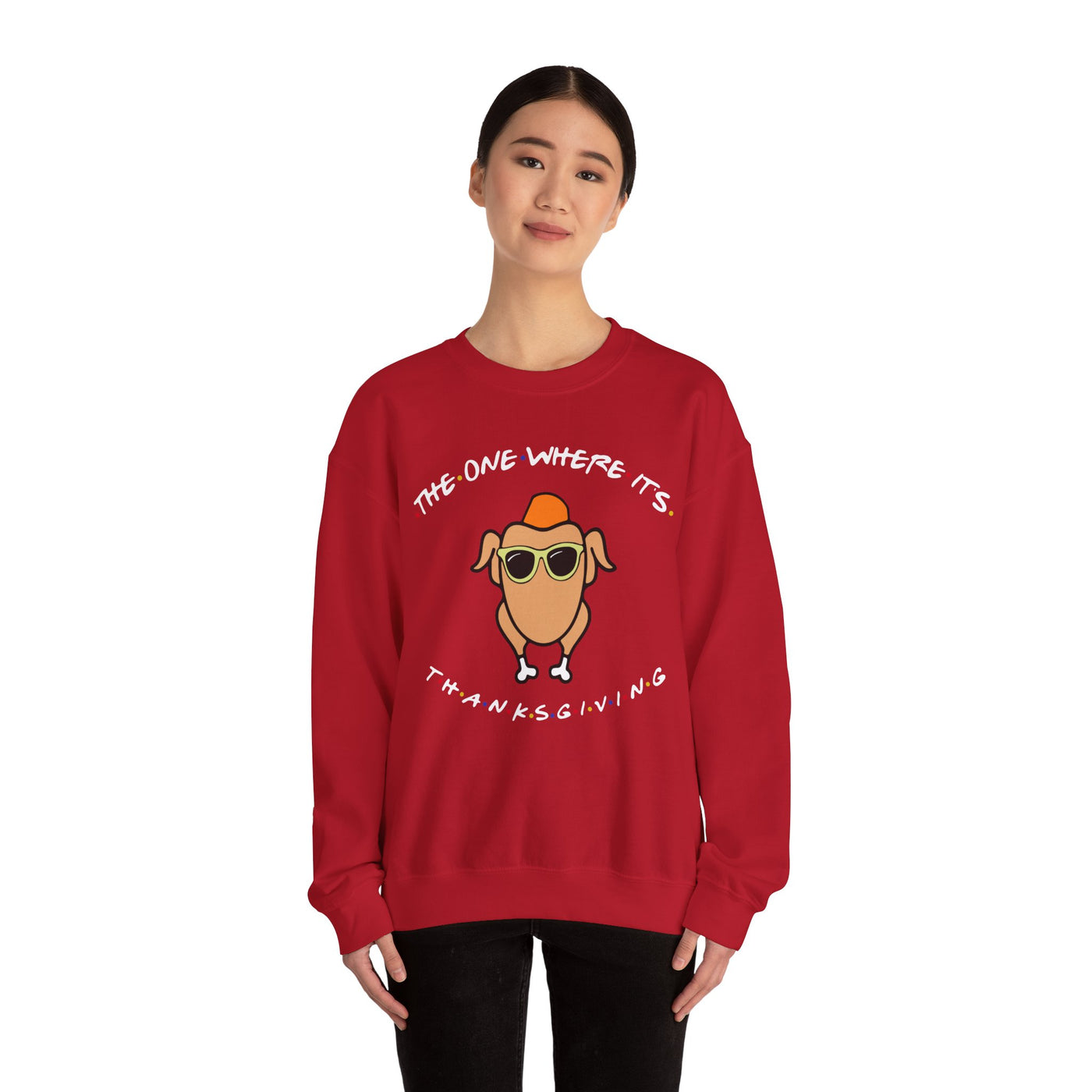 THE ONE WHERE IT'S THANKSGIVING SWEATSHIRT (GILDAN)