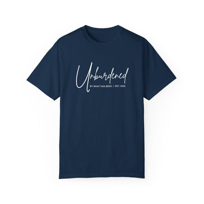 UNBURDENED BY WHAT HAS BEEN T-SHIRT (COMFORT COLORS)