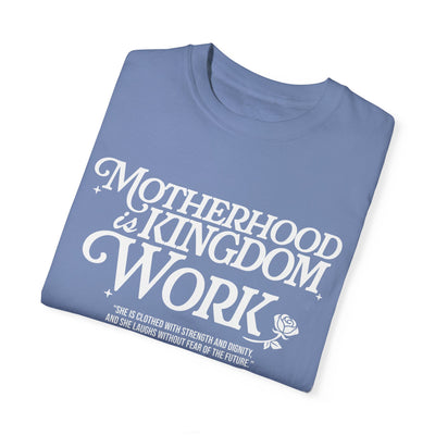 Motherhood Kingdom Psalm T-shirt (Comfort Colors)
