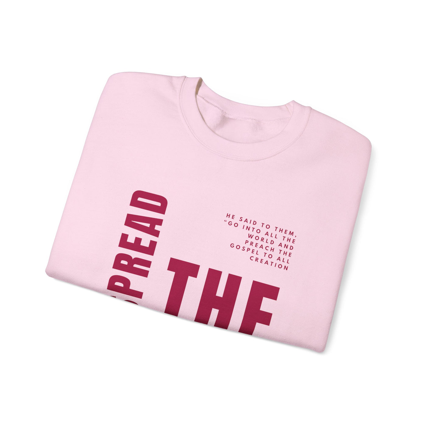 Spread the Gospel Graphic Sweatshirt (GILDAN)