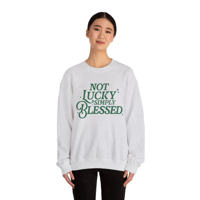 Not Lucky Simply Blessed Graphic Sweatshirt (GILDAN)