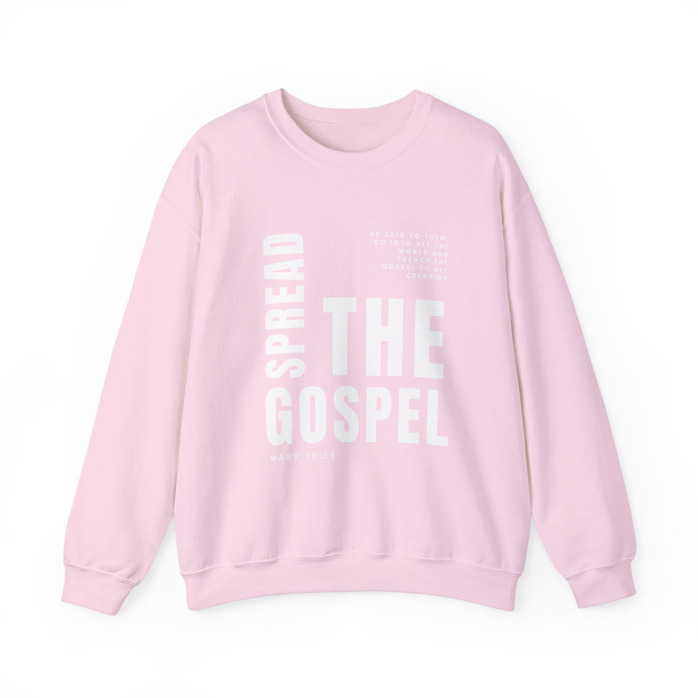 Spread the Gospel Graphic Sweatshirt (GILDAN)