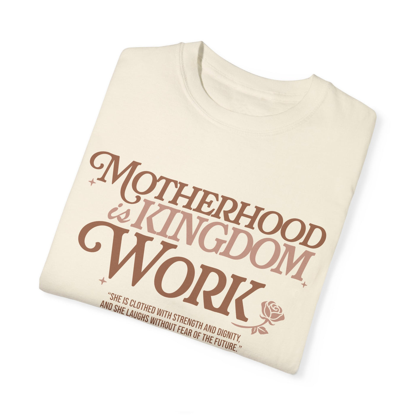 Motherhood Kingdom Psalm T-shirt (Comfort Colors)