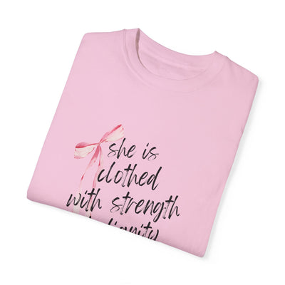 SHE IS CLOTHED IN STRENGTH TEE (COMFORT COLORS)