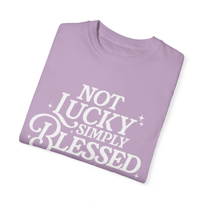 Not Lucky Simply Blesssed Graphic T-Shirt (Comfort Colors)