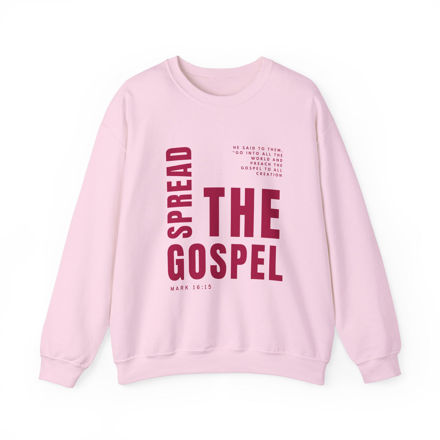 Spread the Gospel Graphic Sweatshirt (GILDAN)
