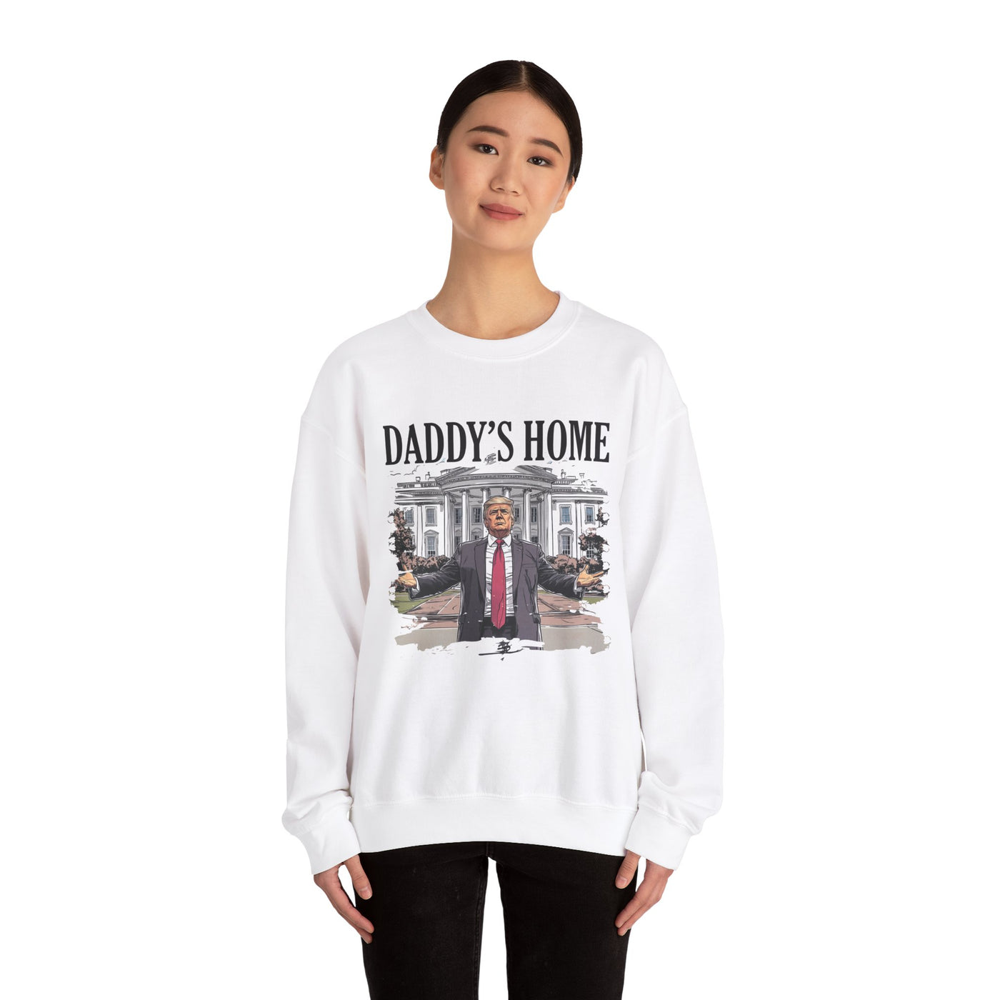 DADDY'S HOME SWEATSHIRT (GILDAN)