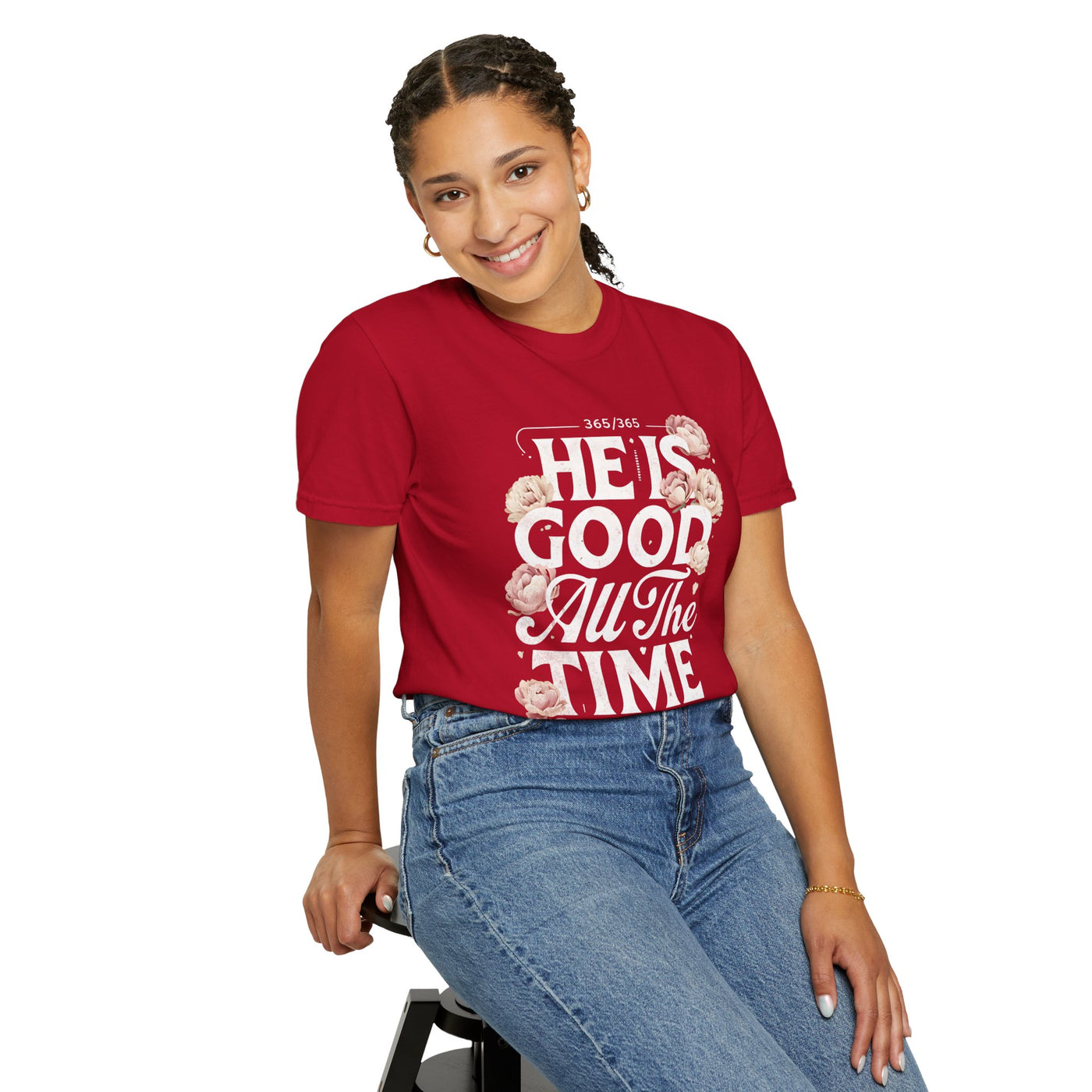 He Is Good All The Time  Unisex Graphic T-Shirt (Comfort Colors)