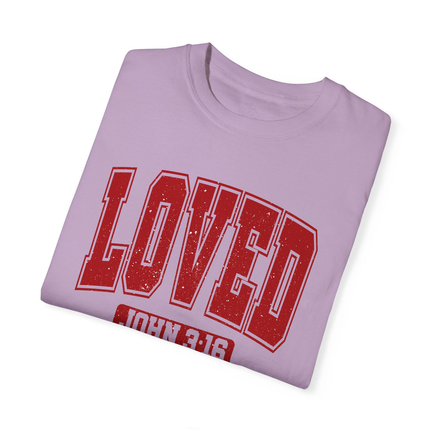 Loved John 3:16 Distressed Graphic T-shirt (Comfort Colors)