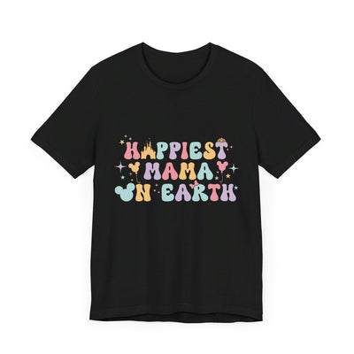 Happiest Mama On Earth T-Shirt