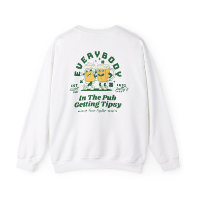 Everybody in the Pub Getting Tipsy 2 Sided Print Sweatshirt  (GILDAN)