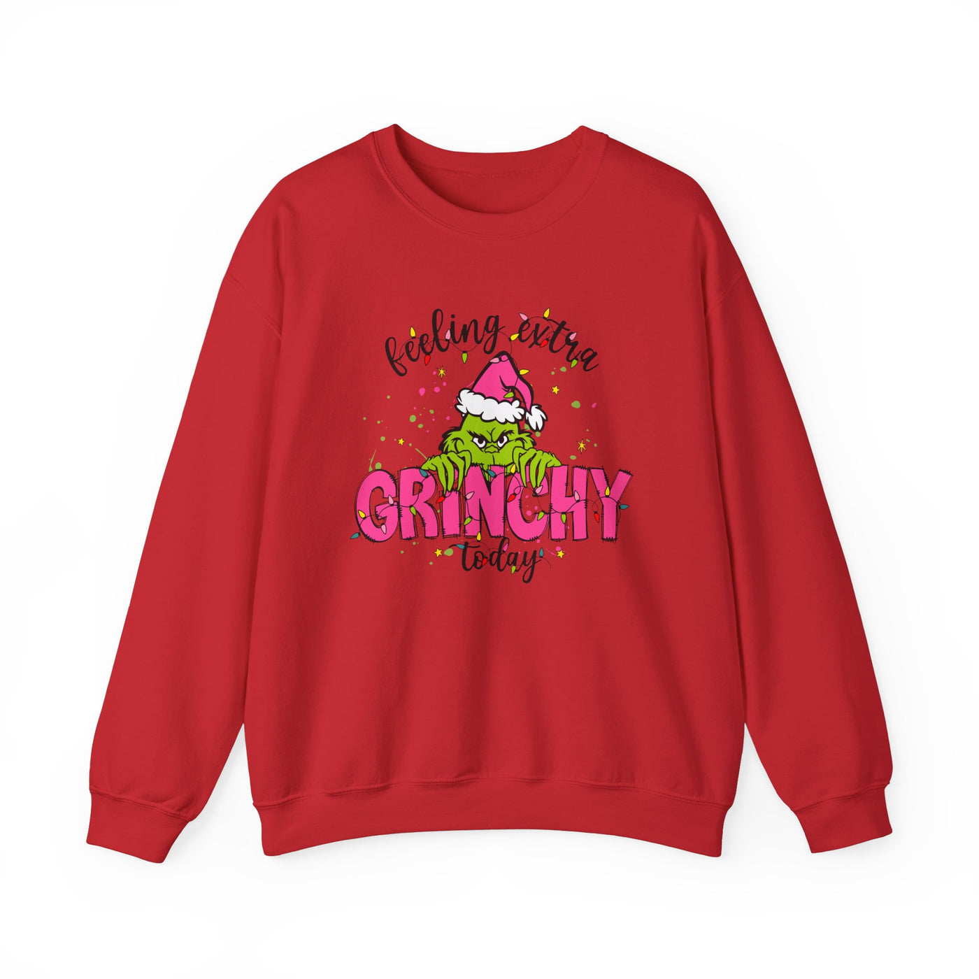 FEELING EXTRA GRINCHY TODAY SWEATSHIRT (GILDAN)