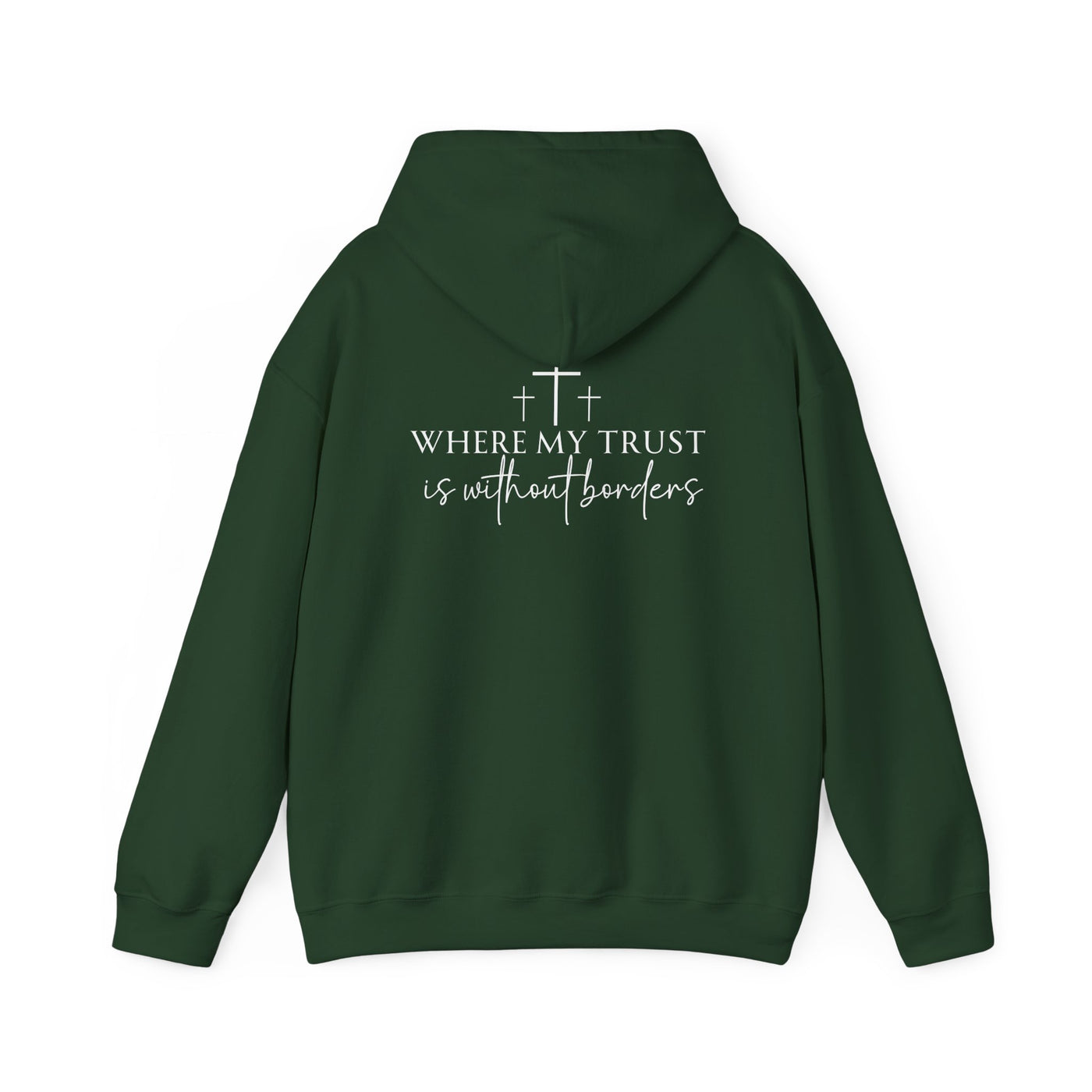 SPIRIT LEAD ME WHERE MY FAITH IS WITHOUT BORDERS HOODIE - 2 SIDED PRINT (Gildan)