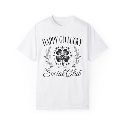 Happy Go Lucky Social Club T-shirt (COMFORT COLORS)