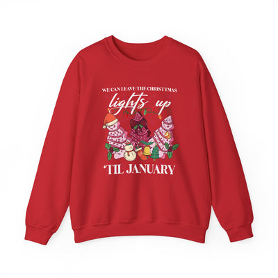 WE CAN LEAVE THE CHRISTMAS LIGHTS UP TIL JANUARY SWEATSHIRT (GILDAN)