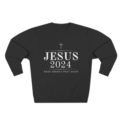 Make America Pray Again Sweatshirt (Lane Seven)