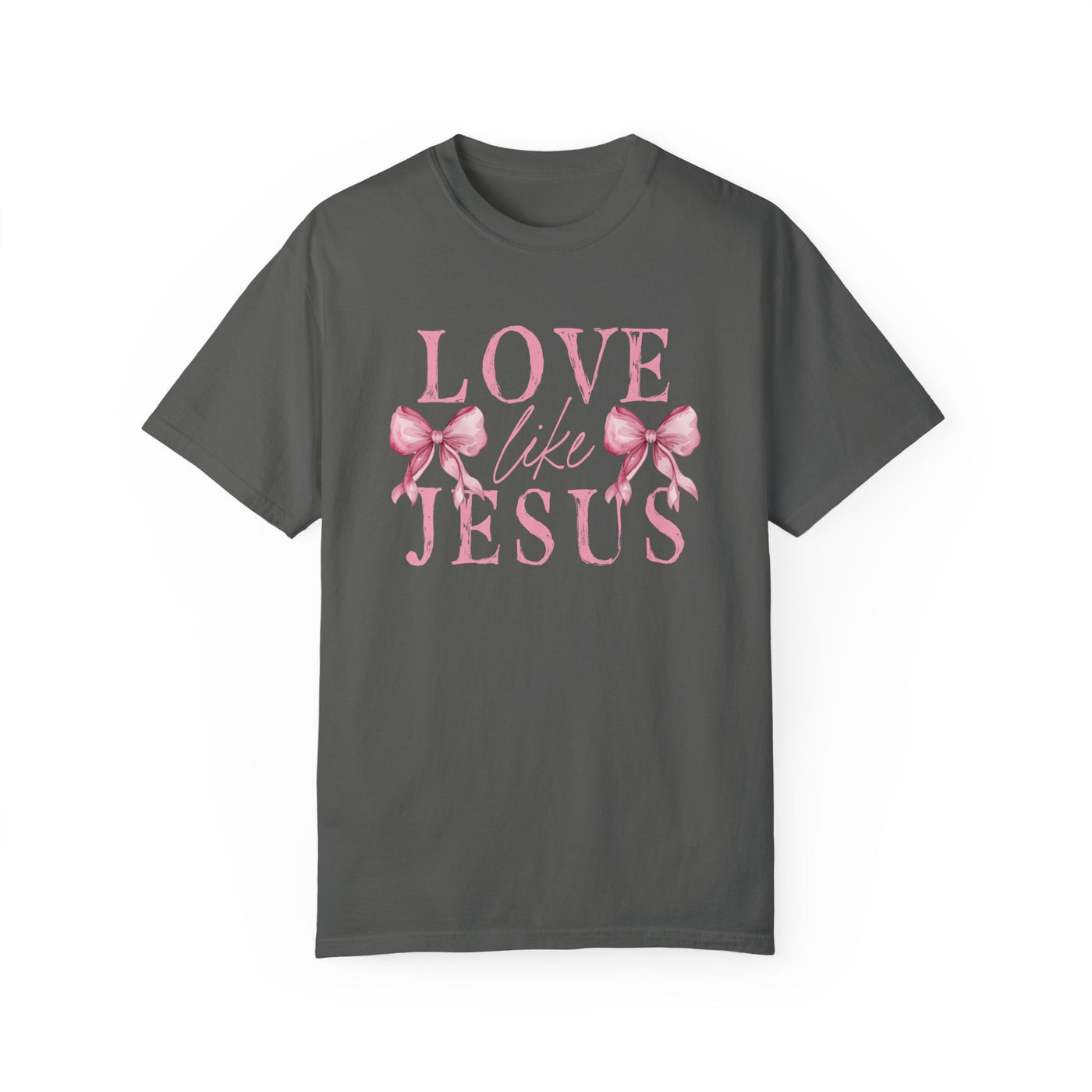 Love Like Jesus Graphic Tee 🎀💖 (Comfort Colors)